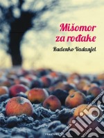 Mišomor za rodake. E-book. Formato EPUB