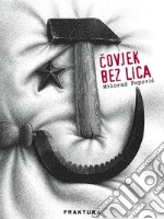 Covjek bez lica. E-book. Formato EPUB ebook