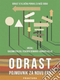 Odrast. Pojmovnik za novu eru. E-book. Formato EPUB ebook di Giacomo D’Alisa