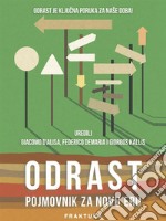 Odrast. Pojmovnik za novu eru. E-book. Formato EPUB ebook