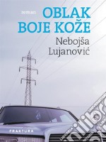 Oblak boje kože. E-book. Formato EPUB ebook