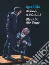 Brašno u venama - Flour in the Veins. E-book. Formato EPUB ebook di Igor Štiks