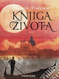 Knjiga života. E-book. Formato EPUB ebook