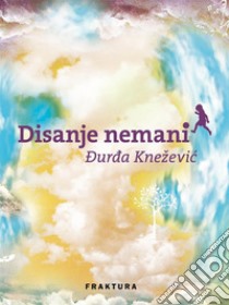 Disanje nemani. E-book. Formato EPUB ebook di Ðurda Kneževic