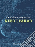 Nebo i pakao. E-book. Formato EPUB ebook