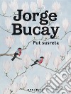 Put susreta. E-book. Formato EPUB ebook di Jorge Bucay