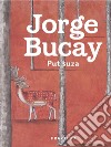 Put suza. E-book. Formato EPUB ebook