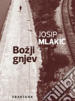 Božji gnjev. E-book. Formato EPUB ebook