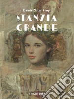 Stanzia Grande. E-book. Formato EPUB ebook