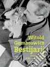 Bestijarij. E-book. Formato EPUB ebook di Witold Gombrowicz