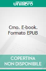 Crno. E-book. Formato EPUB ebook di Marinela