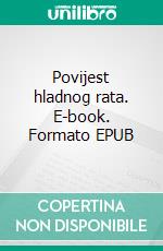 Povijest hladnog rata. E-book. Formato EPUB ebook