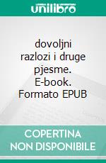 dovoljni razlozi i druge pjesme. E-book. Formato EPUB