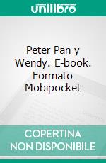 Peter Pan y Wendy. E-book. Formato EPUB ebook