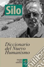 [Colección del Nuevo Humanismo] Diccionario del Nuevo Humanismo. E-book. Formato EPUB ebook