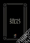 El mensaje de Silo. E-book. Formato EPUB ebook