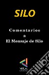 Comentarios a El Mensaje de Silo. E-book. Formato EPUB ebook