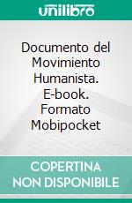 Documento del Movimiento Humanista. E-book. Formato Mobipocket