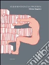 Yo que no conozco la verguenza. E-book. Formato Mobipocket ebook di Solidea Ruggiero