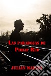 Las Paradojas de Philip Red. E-book. Formato EPUB ebook