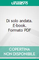 Di solo andata. E-book. Formato PDF ebook di Fabio Melis