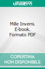 Mille Inverni. E-book. Formato PDF ebook