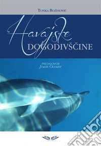 Havajske Dogodivšcine. E-book. Formato EPUB ebook