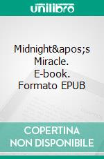 Midnight's Miracle. E-book. Formato EPUB ebook di Vivien Ballard