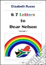 67 letters to dear Nelson. E-book. Formato PDF