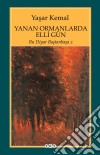 Yanan Ormanlarda Elli Gün: Bu Diyar Bastanbasa 2. E-book. Formato EPUB ebook