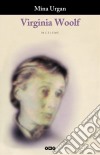 Virginia Woolf. E-book. Formato EPUB ebook di Mîna Urgan