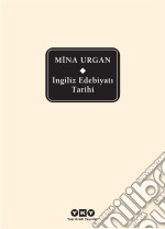 Ingiliz Edebiyati Tarihi. E-book. Formato EPUB ebook