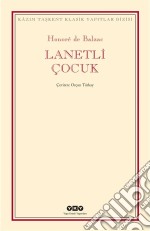 Lanetli Çocuk. E-book. Formato EPUB ebook