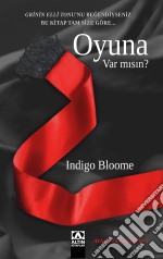 Oyuna Var misin?. E-book. Formato EPUB ebook