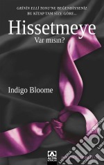 Hissetmeye Var Misin?. E-book. Formato EPUB