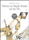 Tekvin ve hiçlik kitabi ya da ah. E-book. Formato EPUB ebook