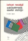 Edebiyatimizda Eserler Sözlügü: Güncellenmis. E-book. Formato EPUB ebook