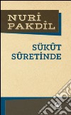 Sükût sûretinde. E-book. Formato EPUB ebook