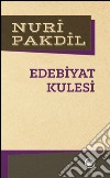 Edebiyat kulesi. E-book. Formato EPUB ebook