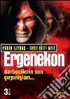 Ergenekon - Darbecilerin Son Çirpinislari. E-book. Formato EPUB ebook