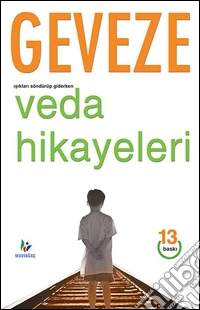 Isiklari Söndürüp Giderken Veda Hikâyeleri. E-book. Formato EPUB ebook