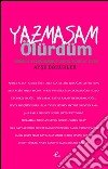 Yazmasam ölürdüm. E-book. Formato EPUB ebook