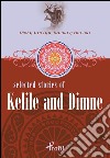 Selected stories of Kelile and Dimne. E-book. Formato EPUB ebook