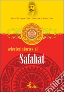 Selected stories of Safahat. E-book. Formato EPUB ebook di Zeynep Üstün