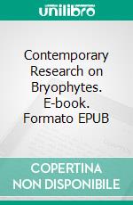 Contemporary Research on Bryophytes. E-book. Formato EPUB ebook di Afroz Alam