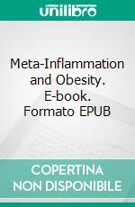 Meta-Inflammation and Obesity. E-book. Formato EPUB ebook