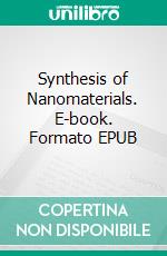 Synthesis of Nanomaterials. E-book. Formato EPUB ebook