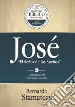 José: El Señor de los Sueños. E-book. Formato PDF ebook