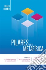 Pilares de la MetafísicaPrimer Texto de Enseñanza Espiritual. E-book. Formato EPUB ebook