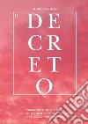 Il Decreto. E-book. Formato EPUB ebook